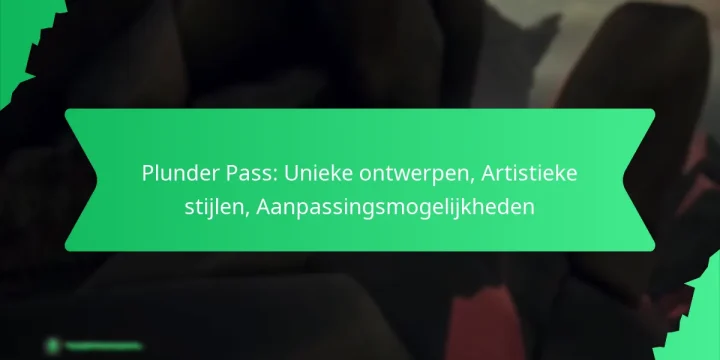 Plunder Pass: Unieke ontwerpen, Artistieke stijlen, Aanpassingsmogelijkheden