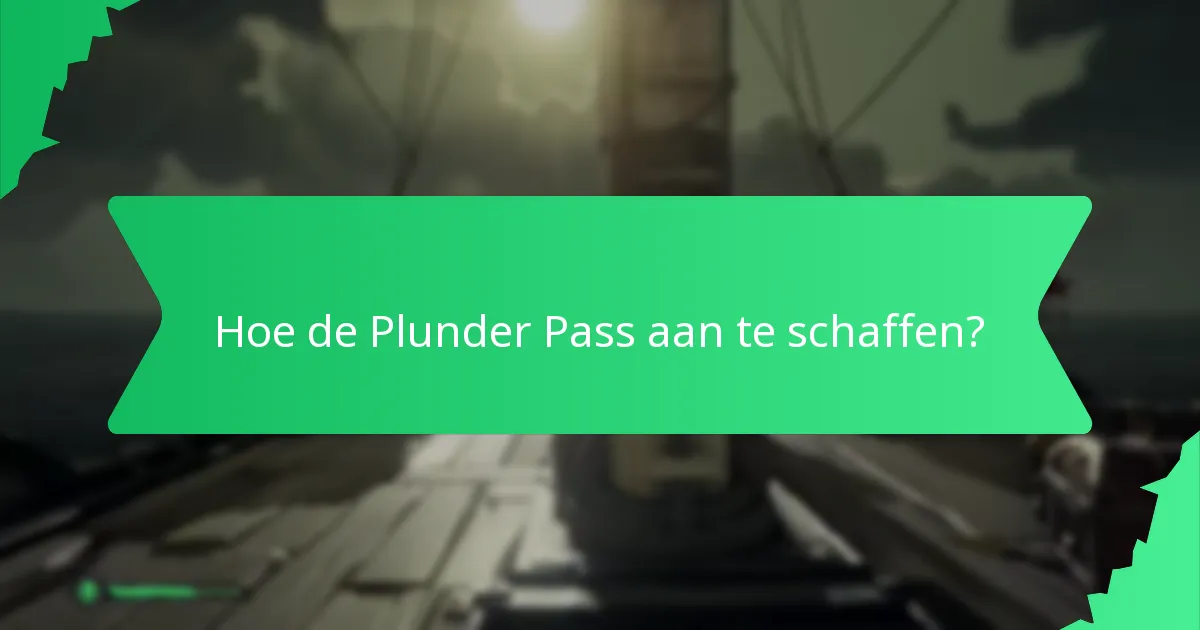Welke seizoensgebonden beloningen zijn beschikbaar in de Plunder Pass?