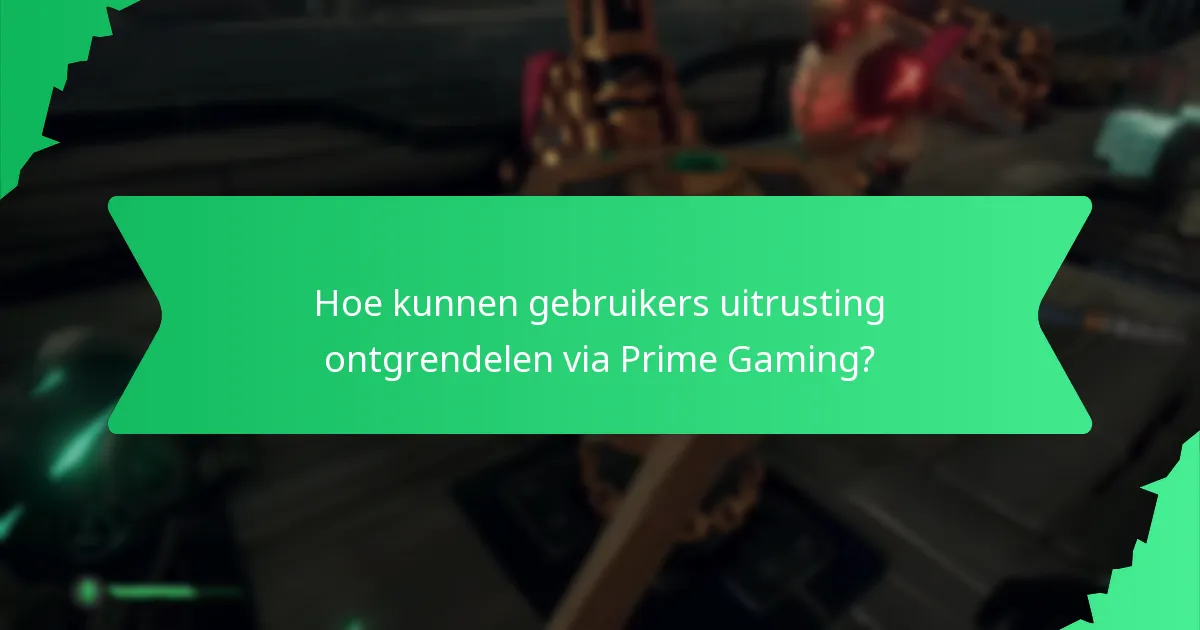 Welke verzamelobjecten zijn beschikbaar via Prime Gaming?