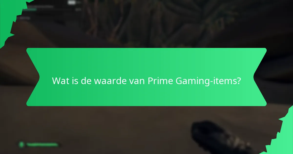 Welke games ondersteunen Prime Gaming-claims?