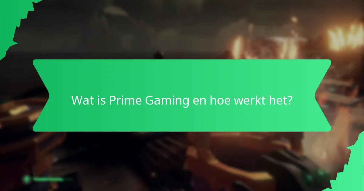 Hoe claim ik mijn Prime Gaming-beloningen?