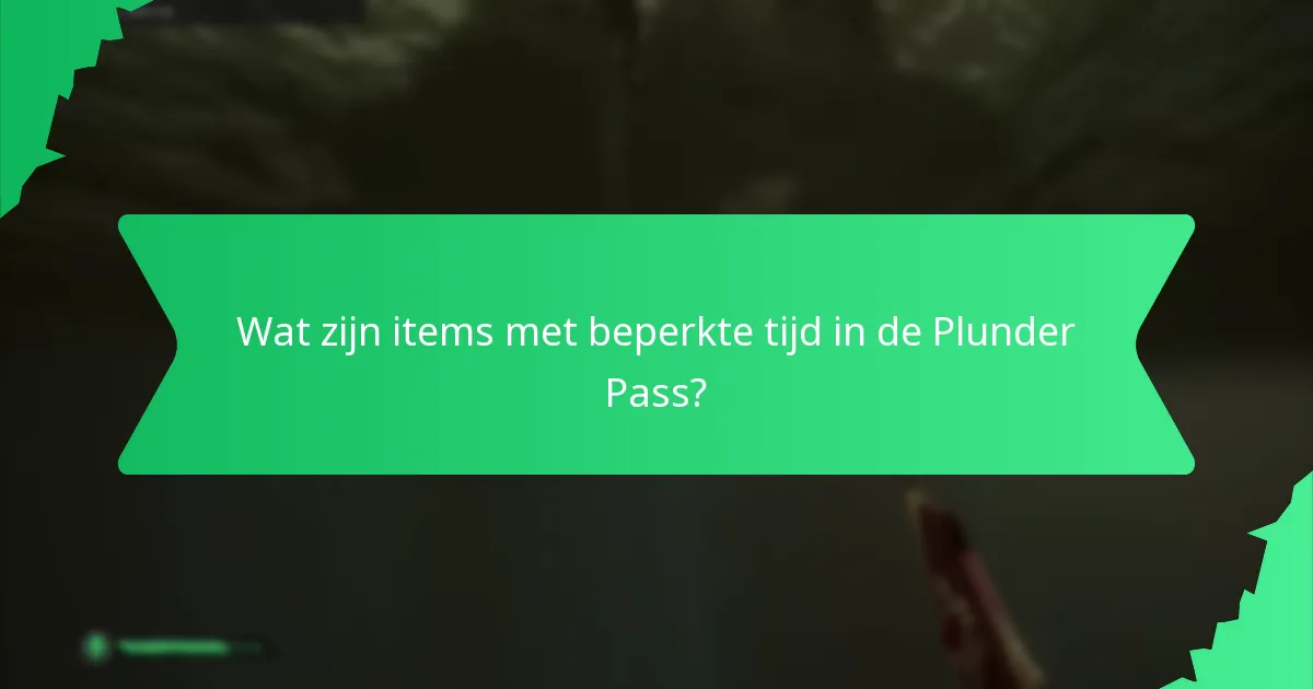 Hoe de Plunder Pass aan te schaffen?