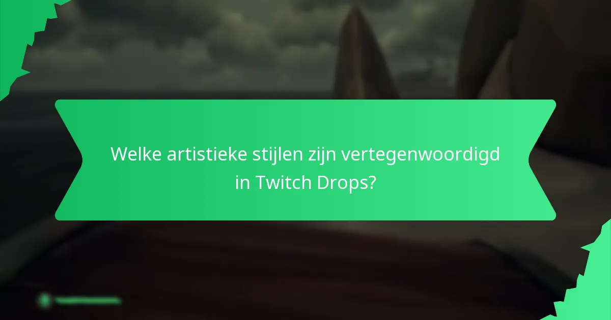 Hoe kunnen gebruikers hun Twitch Drops aanpassen?