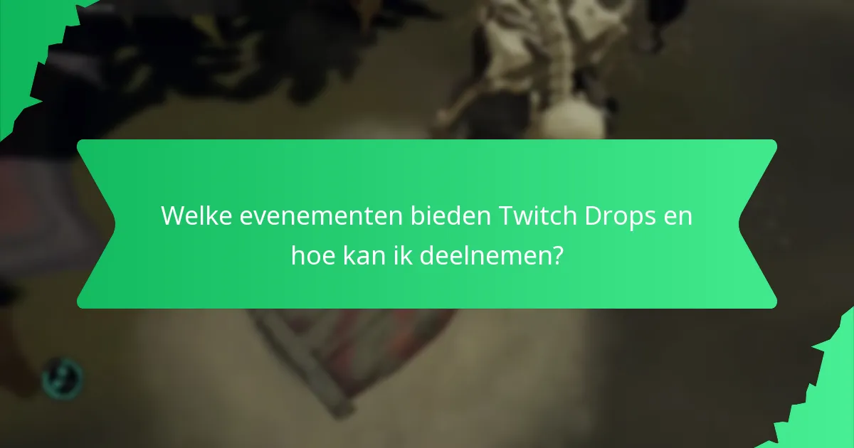 Hoe veelvoorkomende problemen met het claimen van Twitch Drops op te lossen?