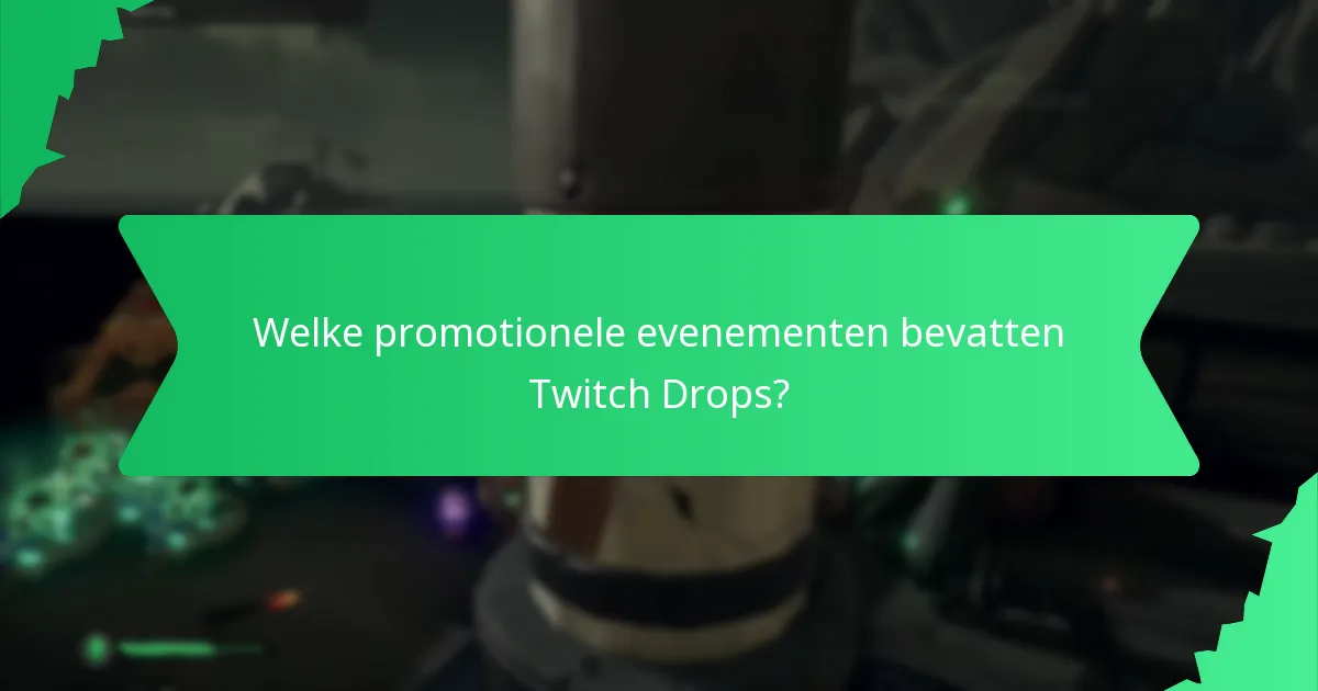 Hoe deel te nemen aan Twitch Drops-evenementen?